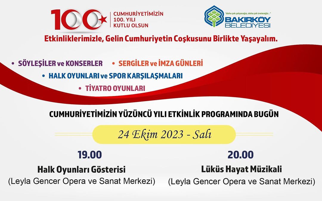 Bakırköy Belediyesi - "Halk Oyunları Gösterisi" ve "Lüküs Hayat Müzikali"